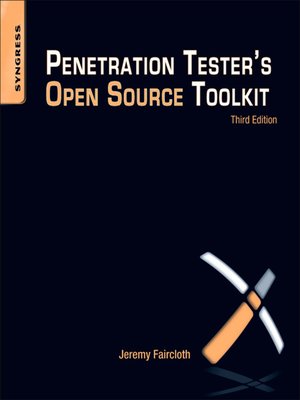 cover image of Penetration Tester's Open Source Toolkit